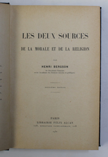 LES DEUX SOURCES DE LA MORALE ET DE LA RELIGION-HENRI BERGSON  1932