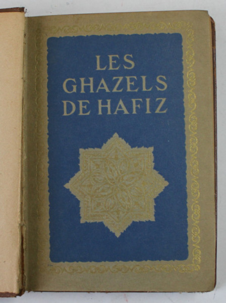 LES GHAZELS DE HAFIZ par CHARLES DEVILLERS  , 1922