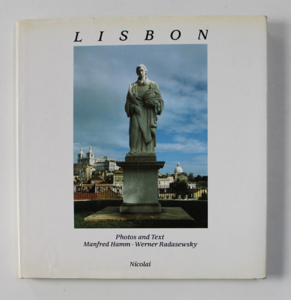 LISBON by MANFRED HAMM / WERNER RADASEWSKY