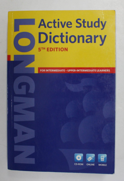 LONGMAN ACTIVE STUDY DICTIONARY - FOR INTERMEDIATE - UPPER - INTERMEDIATE LEARNERS , 2010 , CONTINE CD *