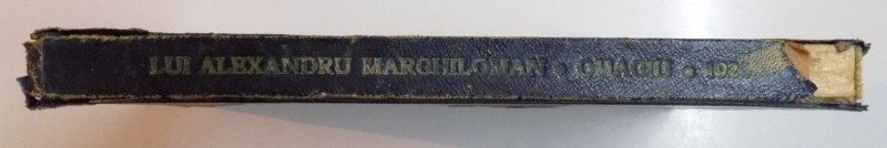 LUI ALEXANDRU MARGHILOMAN. OMAGIU CU PRILEJUL UNEI INDOITE ANIVERSARI, PRIETENII SI ADMIRATORII LUI  1924