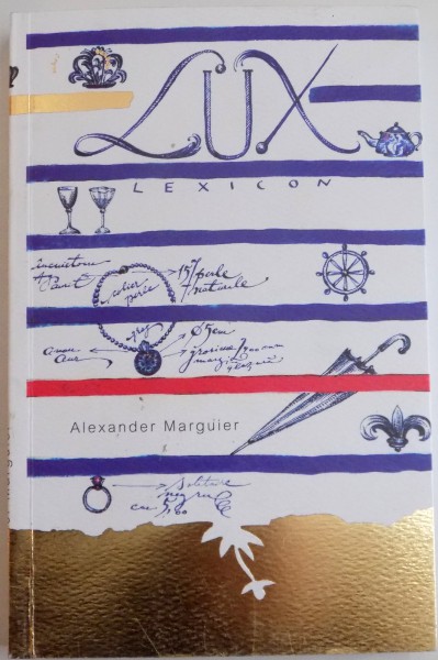 LUX LEXICON de ALEXANDER MARGUIER , 2014