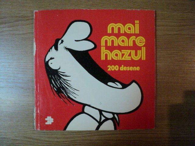 MAI MARE HAZUL 200 DESENE de ADRIAN ANDRONIC. MATTY ASLAN.....