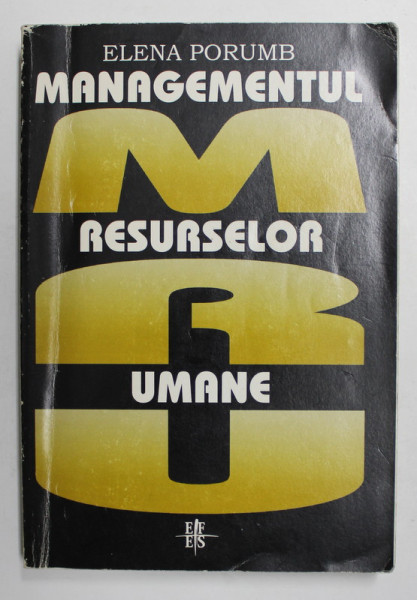 MANAGEMENTUL RESURSELOR UMANE de ELENA PORUMB , 2001