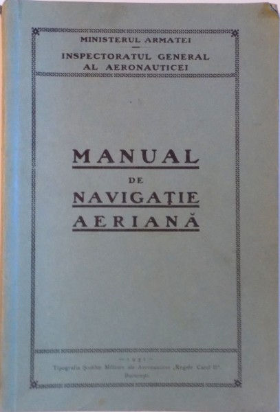 MANUAL DE NAVIGATIE AERIANA, 1931