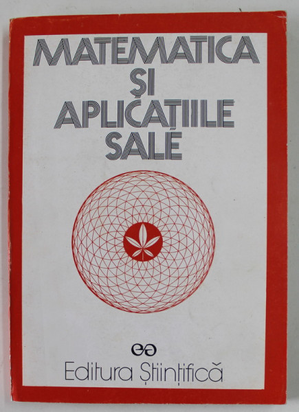 MATEMATICA SI APLICATIILE SALE de IOAN A. RUS ...M. TARINA , 1995