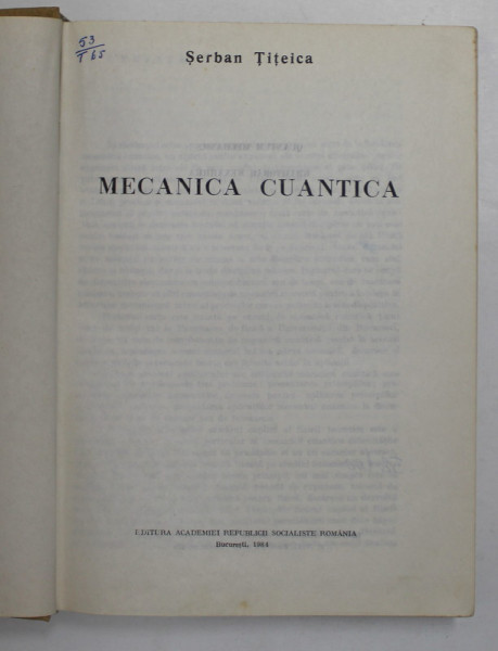 MECANICA CUANTICA de SERBAN TITEICA