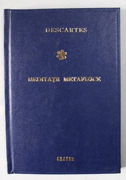 MEDITATII METAFIZICE de DESCARTES