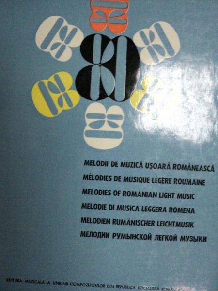 MELODII DE MUZICA USOARA ROMANEASCA- ALEXANDRU CONSTANTIN, BOGARDO FLORIN….BUC. 1968