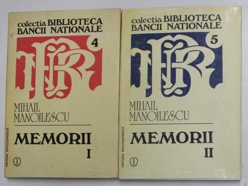 MEMORII-MIHAIL MANOILESCU,2 VOL.,BUC.1993