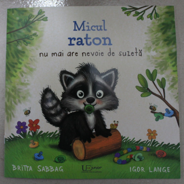 MICUL RATON NU MAI ARE NEVOIE DE SUZETA de BRITTA SABBAG si IGOR LANGE ,  2021