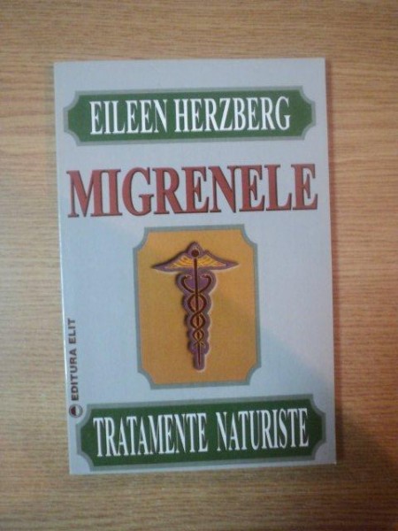 MIGRENELE de EILEEN HERZBERG , 1994