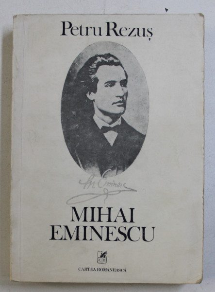 MIHAI EMINESCU de PETRU REZUS , 1983