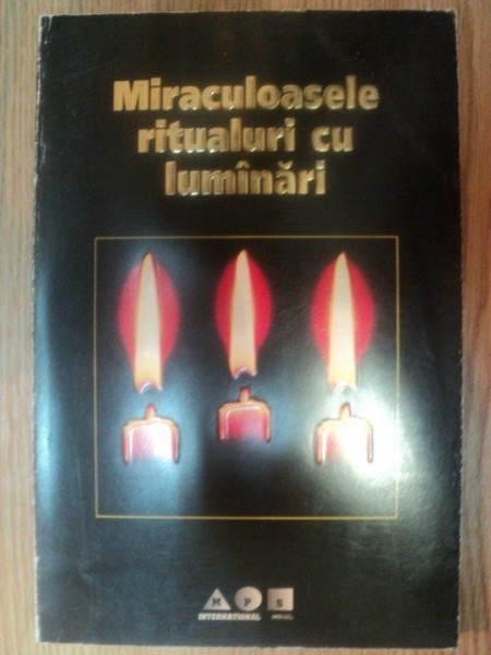 MIRACULOASELE RITUALURI CU LUMANARI