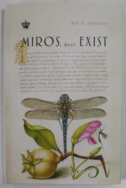 MIROS , DECI EXIST de BILL S. HANSON , 2023