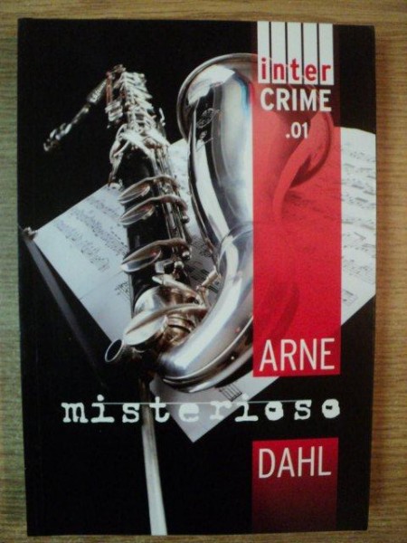 MISTERIOSO de ARNE DAHL , 2009