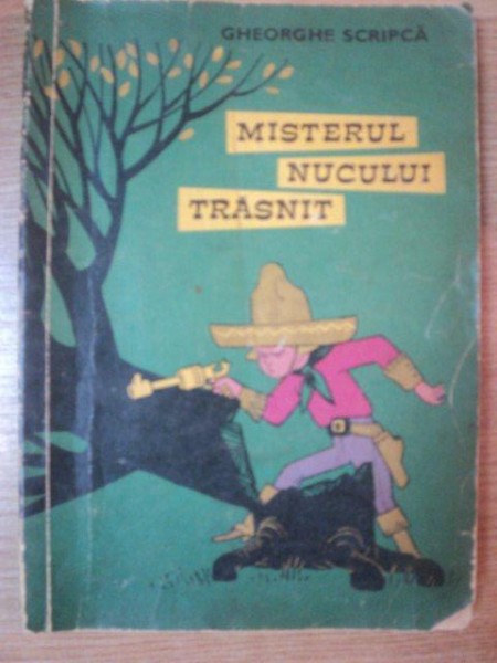 MISTERUL NUCULUI TRASNIT de GHEORGHE SCRIPCA , ILUSTRATII de EUGEN TARU , 1975