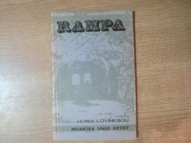 MOARTEA UNUI ARTIST , PIESSA IN DOUA PARTI de HORIA LOVINESCU