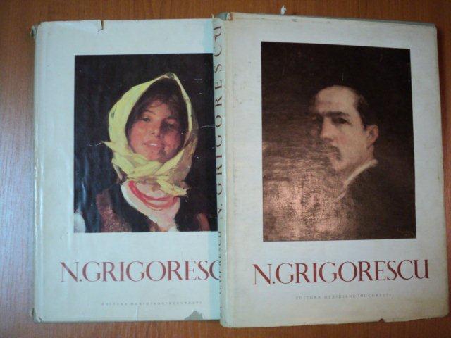 N. GRIGORESCU de G. OPRESCU, 2 VOLUME  1961