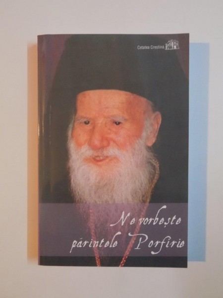 NE VORBESTE PARINTELE PORFIRIE 2003