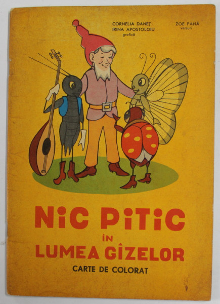 NIC PITIC IN LUMEA GAZELOR , CARTE DE COLORAT de CORNELIA DANET , grafica de IRINA APOSTOLOIU , versuri ZOE PANA , ANII '70 , O PAGINA COLORATA