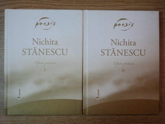 NICHITA STANESCU, OPERA POETICA VOL.I-II