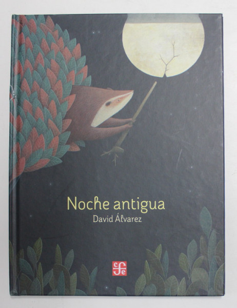 NOCHE ANTIGUA de DAVID ALVAREZ , 2021
