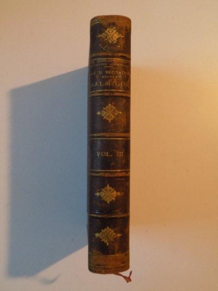 NOTE SI MEDITATIUNI ASUPRA PSALMILOR de GHERASIM TIMUS, VOLUMUL III  1896