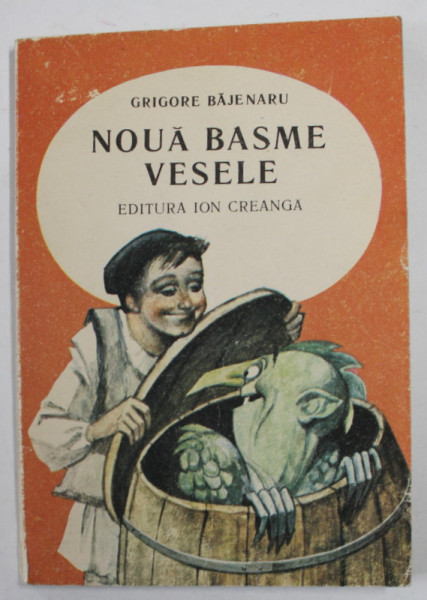 NOUA BASME VESELE de GRIGORE BAJENARU  , ilustratii de GHEORGHE MARINESCU , 1989, INSEMNARE PE PAGINA DE TITLU *