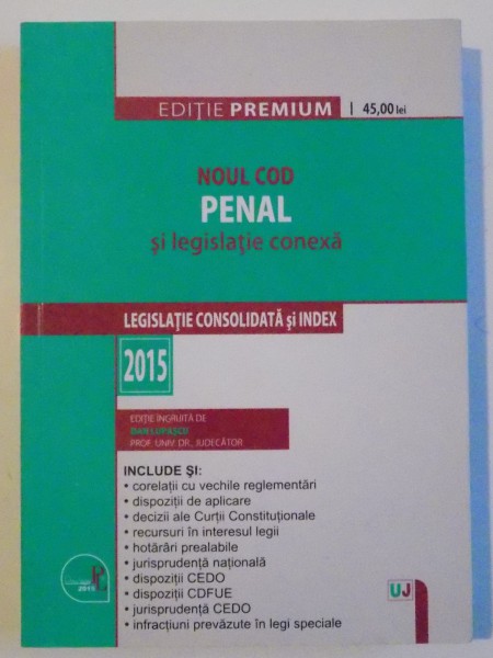NOUL COD PENAL SI LEGISLATIE CONEXA