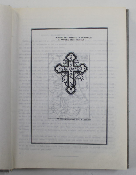 NOULU TESTAMENTU A DOMNULUI A NOSTRU ISUS HRISTOS - PE LIMBA ARMANEASCA di A.N. CACIUPERI , responsabil cu cartea ION ZEANA , 1969