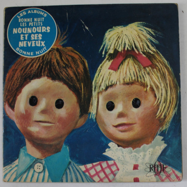 NOUNOURS ET SES NEVEUX , SERIE '' BONNE NUIT , LES PETITS '' , par CLAUDE LAYDU , images de J. PECNARD , 1965