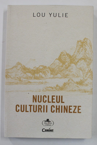 NUCLEUL CULTURII CHINEZE de LOU YULIE , 2021