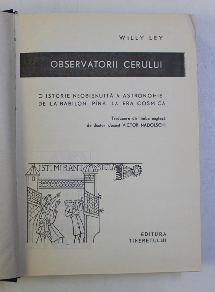 OBSERVATORII CERULUI de WILLY LEY , 1963