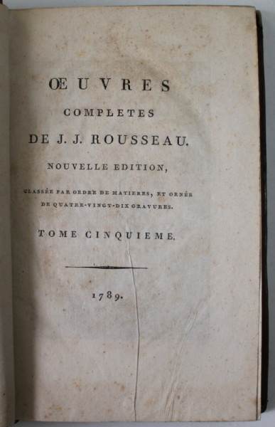 OEUVRES COMPLETES DE J.J. ROUSSEAU , TOME 5 : LETTRES ELEMENTAIRES SUR LA BOTANIQUE  ( TOME PREMIER  ) , 1789