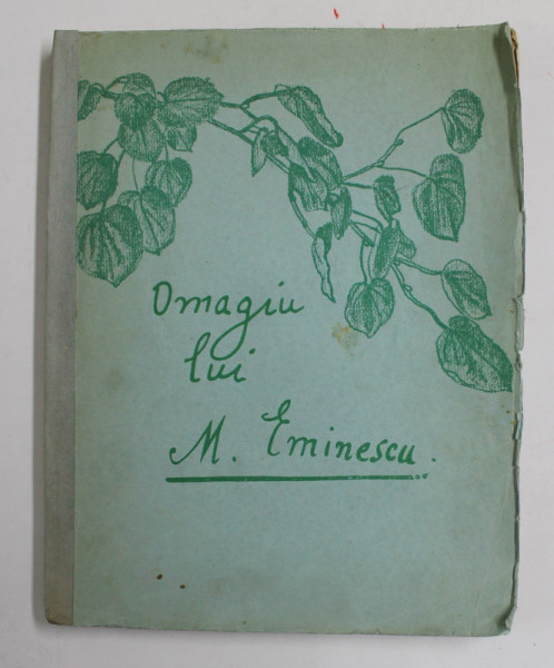 Omagiu lui Mihai Eminescu, Bucuresti,1934