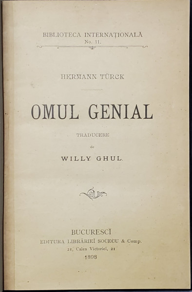 OMUL GENIAL de HERMANN TURCK , 1898 ,  PREZINTA SUBLINIERI CU CREION COLORAT *