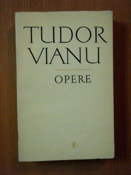 OPERE VOL. 5 de TUDOR VIANU , Bucuresti 1975