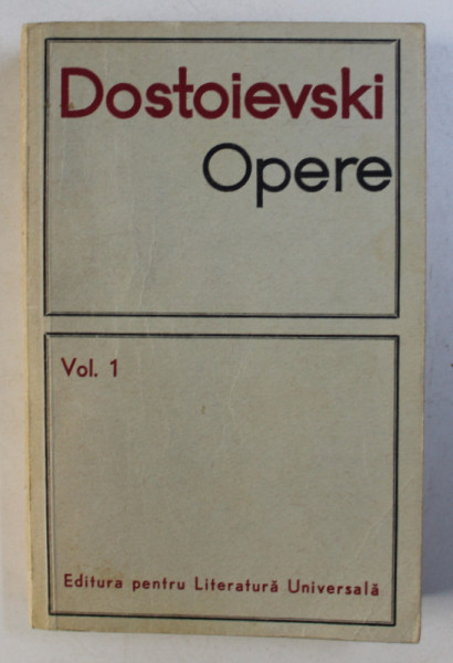OPERE , VOL. I  de DOSTOIEVSKI , 1966