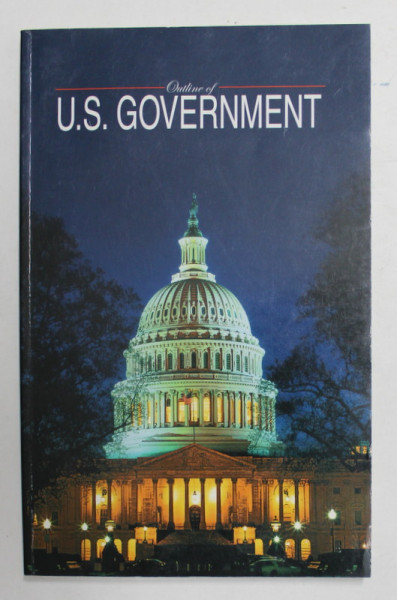 OUTLINE OF U.S GOVERNMENT ,  1999