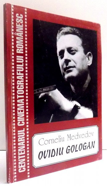 OVIDIU GOLOGAN de CORNELIU MEDVEDOV , DEDICATIE*
