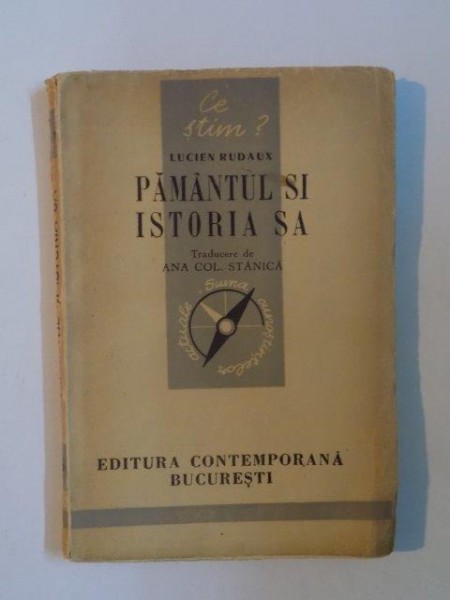 PAMANTUL SI ISTORIA SA de LUCIEN RUDAUX  1943