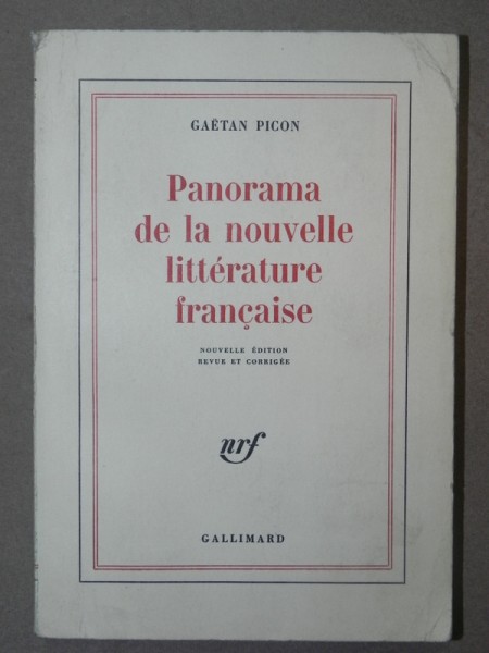 PANORAMA DE LA NOUVELLE LITTERATURE FRANCAISE - GAETON PICON  1976