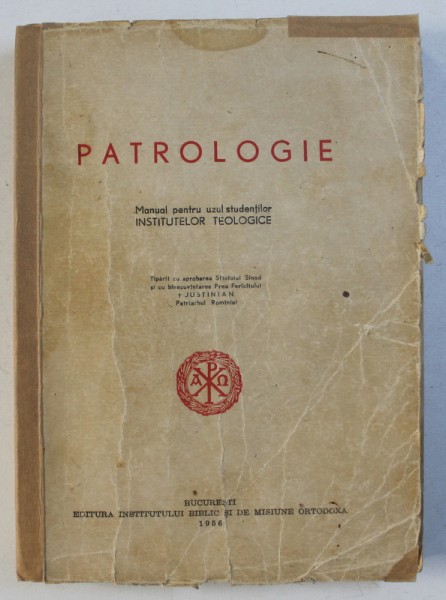 PATROLOGIE  , MANUAL PENTRU UZUL STUDENTILOR , 1956