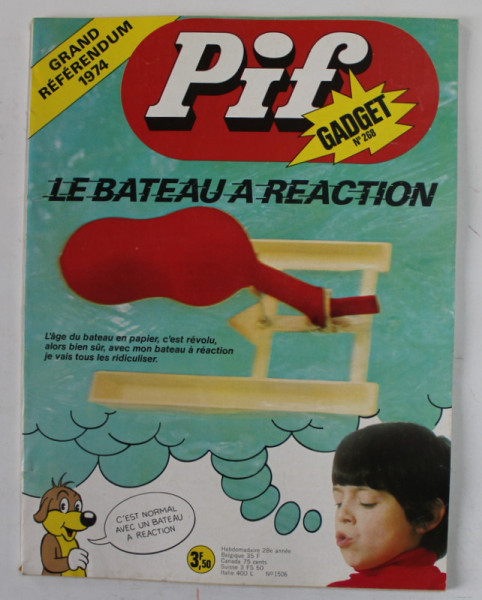 PIF , GADGET , No. 268  , AVRIL , 1974 , LIPSA GADGET * PREZINTA HALOURI DE APA