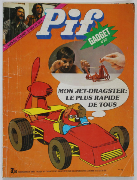 PIF , GADGET , No. 313 , FEVRIER  , 1975 , LIPSA GADGET * MICI DEFECTE COPERTA
