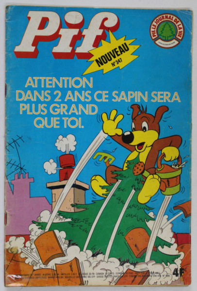 PIF , GADGET , NOUVEAU , NR. 347 , OCTOBRE , 1975 * BLOCUL DE FILE LIPIT CU SCOTCH