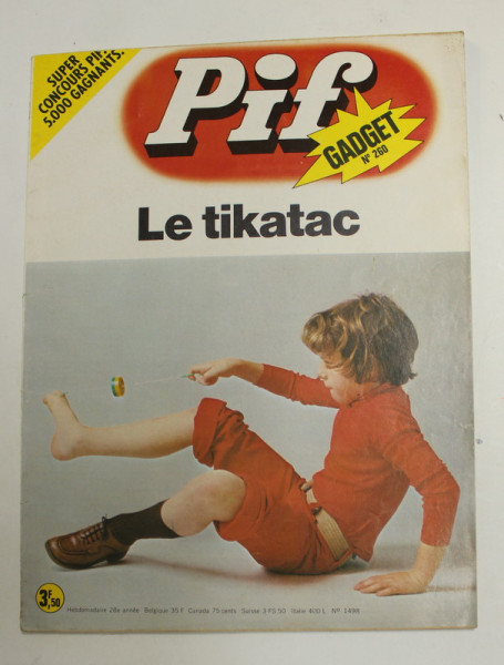 PIF GADGET , NR. 260  , 28e  ANEE , FEVRIER  , 1974 , LIPSA GADGET * , *LIPSA FRAGMENT COPERTA SPATE