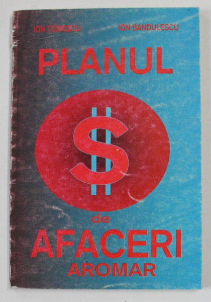 PLANUL DE AFACERI de ION TOMESCU si ION SANDULESCU , 1994