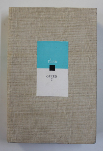 PLATON,OPERE VOLUMUL 1